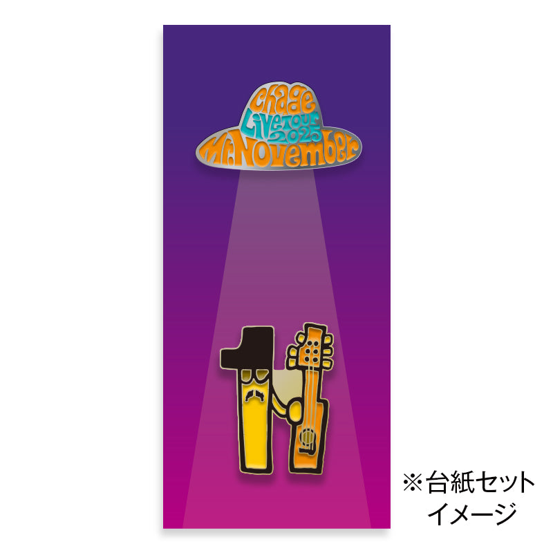 ChageLiveTour2025 Mr.November ピンバッジセット – Chage OFFICIAL