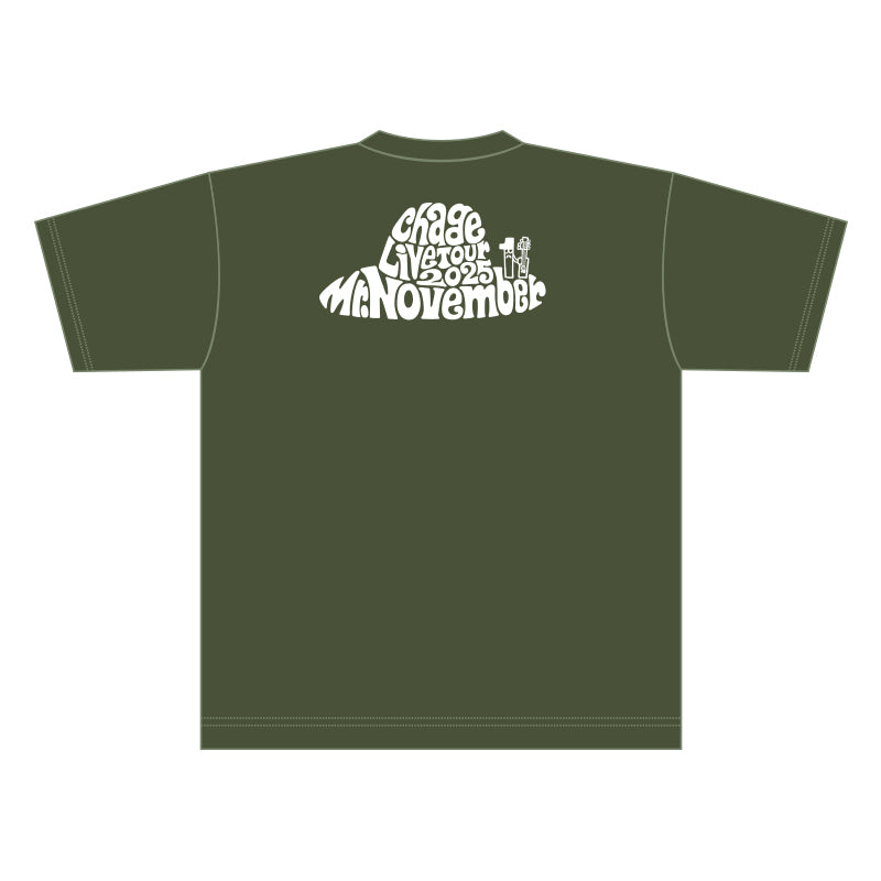 ChageLiveTour2025 Mr.November　ビッグシルエットTシャツ（アーミーグリーン)＜受付期間：～10/21まで＞
